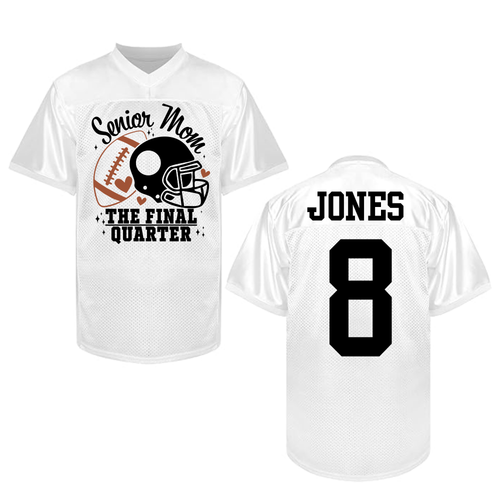 Senior Mom Football Jersey – The Final Quarter (Custom Name & Number)